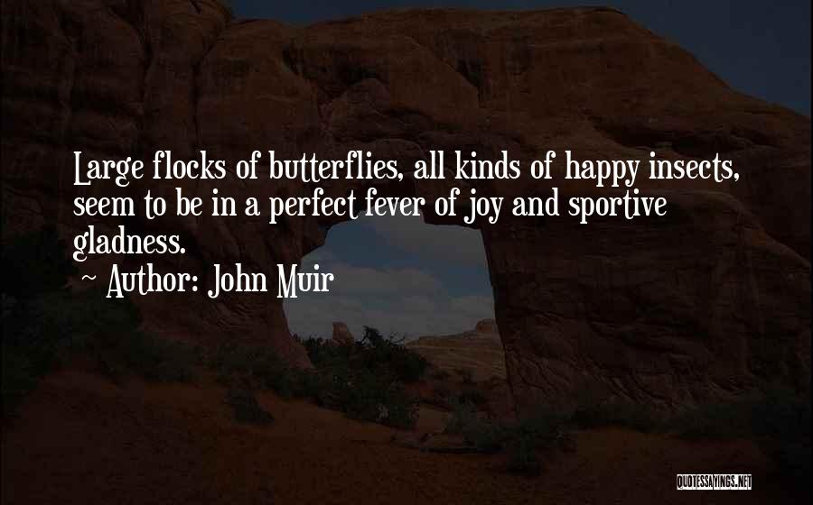 John Muir Quotes 1019815