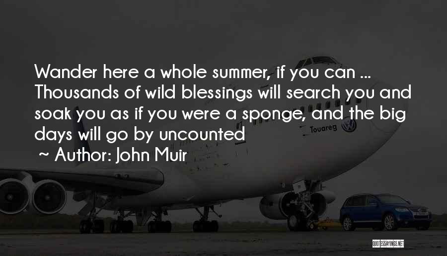 John Muir Quotes 624997