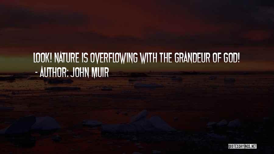 John Muir Quotes 740735