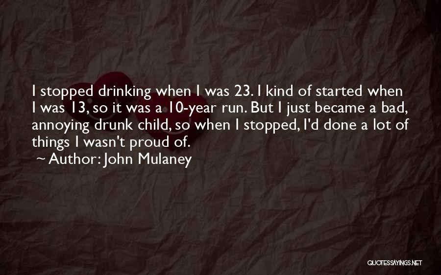 John Mulaney Quotes 746049
