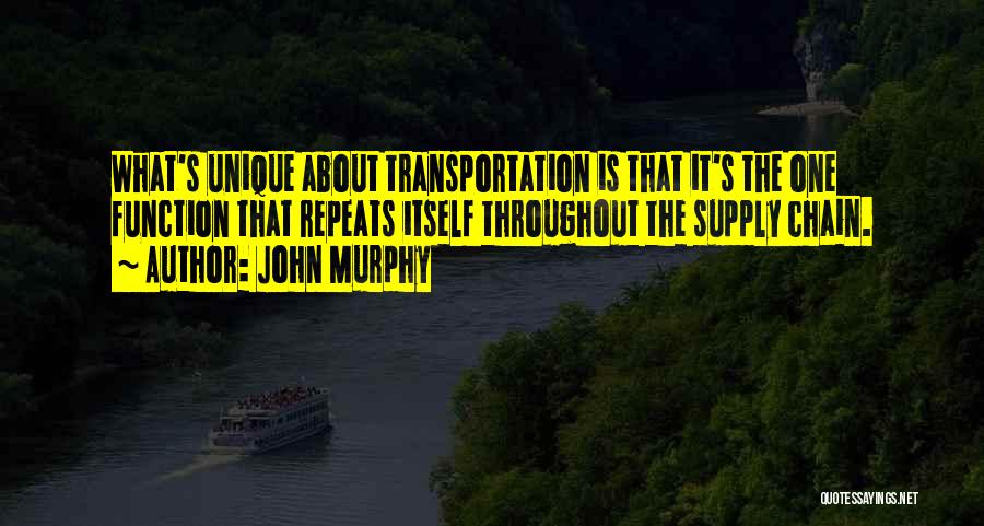 John Murphy Quotes 1152609