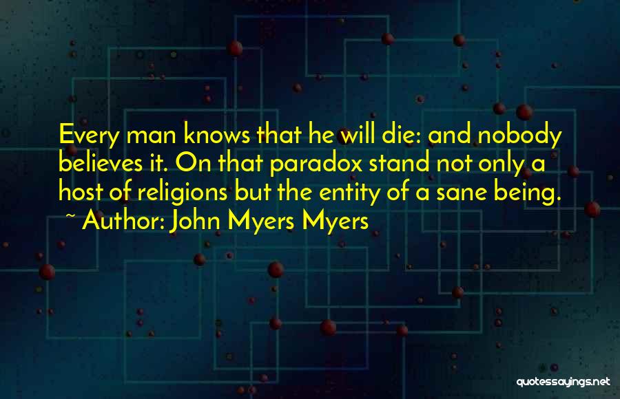 John Myers Myers Quotes 700211