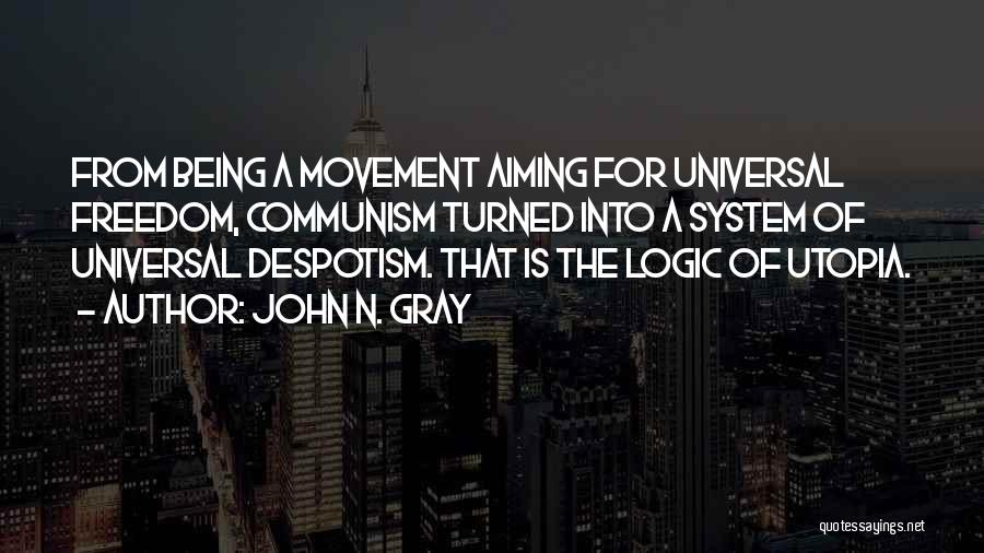 John N. Gray Quotes 152005