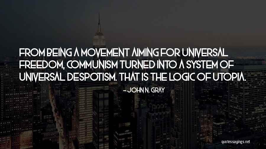 John N. Gray Quotes 152005 John N. Gray Quotes 152005