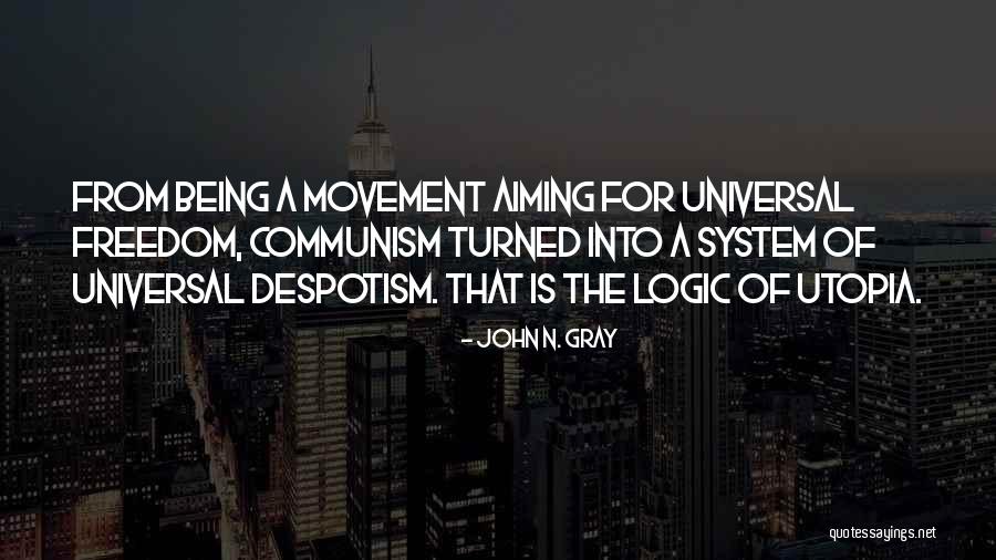 John N. Gray Quotes 152005