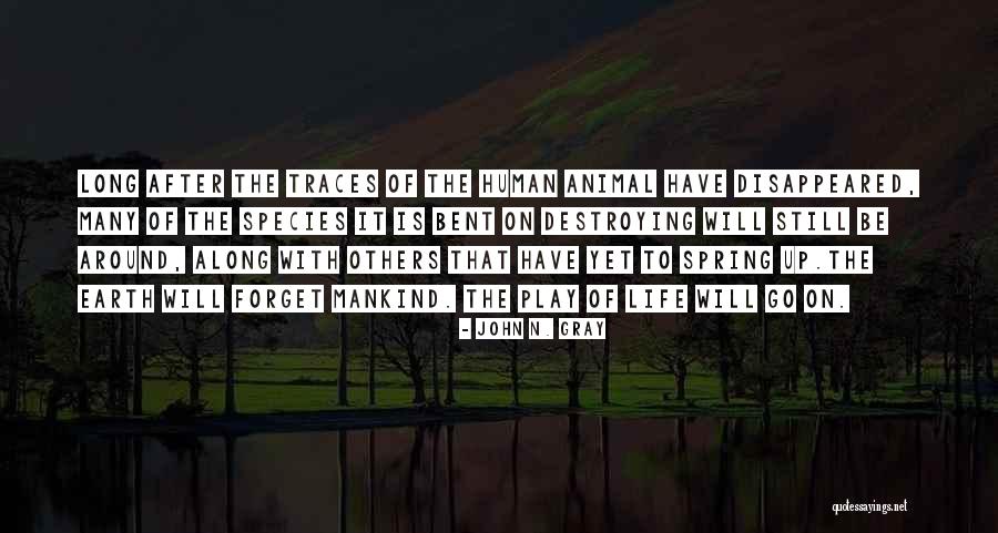 John N. Gray Quotes 1644999 John N. Gray Quotes 1644999