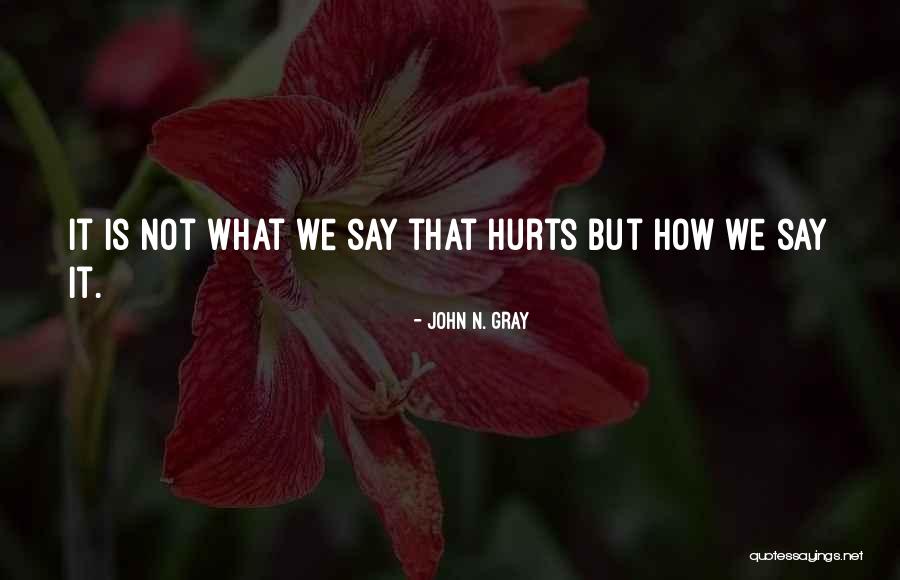 John N. Gray Quotes 2199341 John N. Gray Quotes 2199341