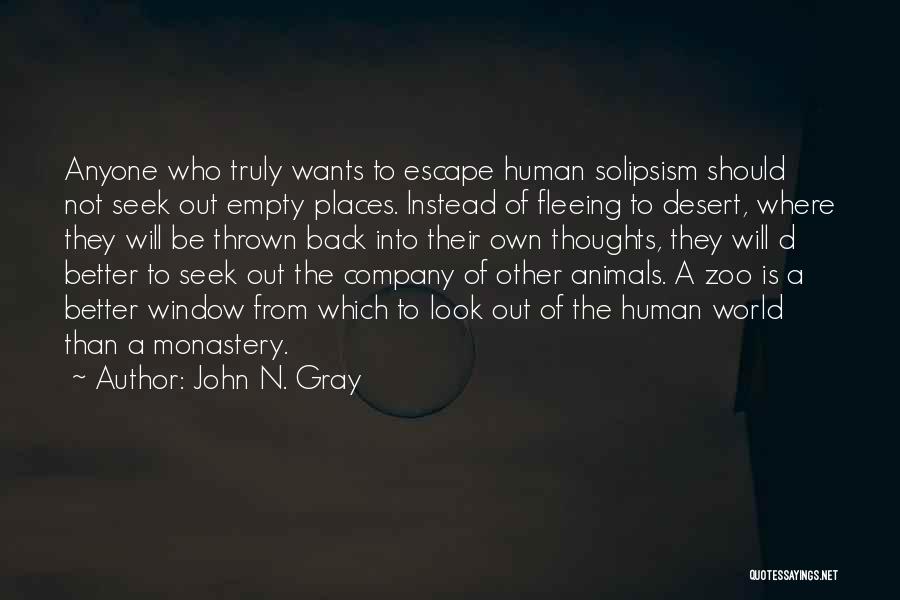 John N. Gray Quotes 385019