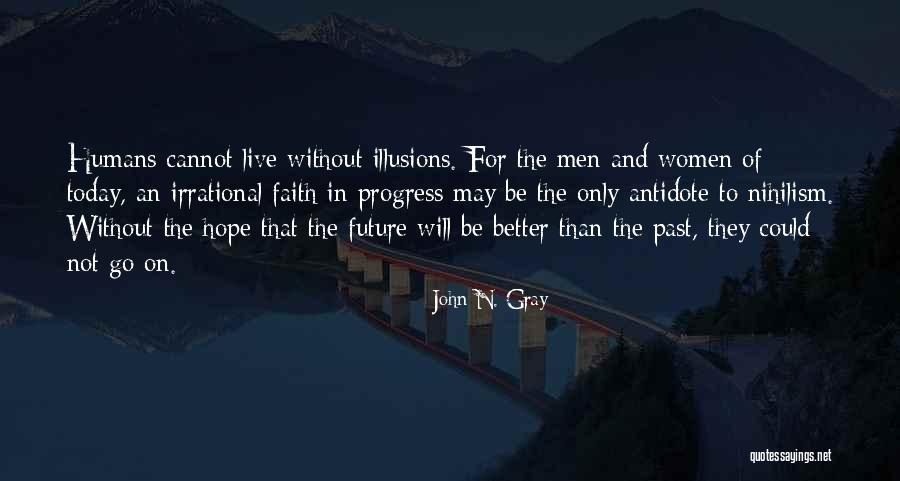 John N. Gray Quotes 846519