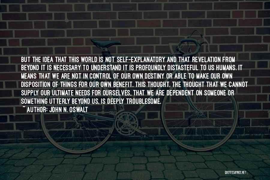 John N. Oswalt Quotes 183899