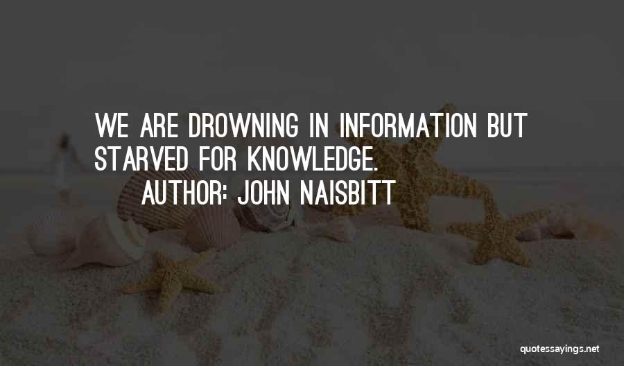 John Naisbitt Quotes 167360
