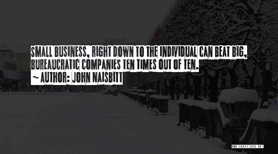 John Naisbitt Quotes 1939622