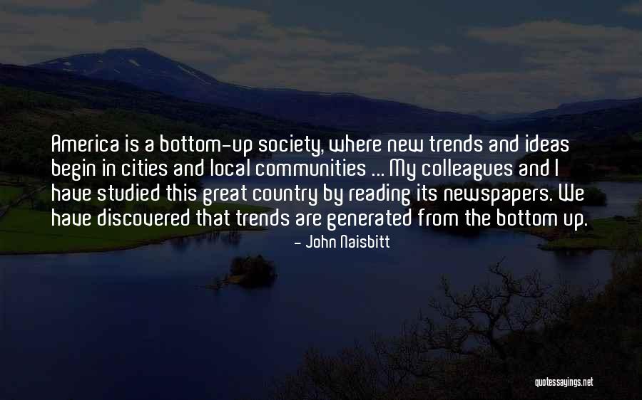 John Naisbitt Quotes 314068