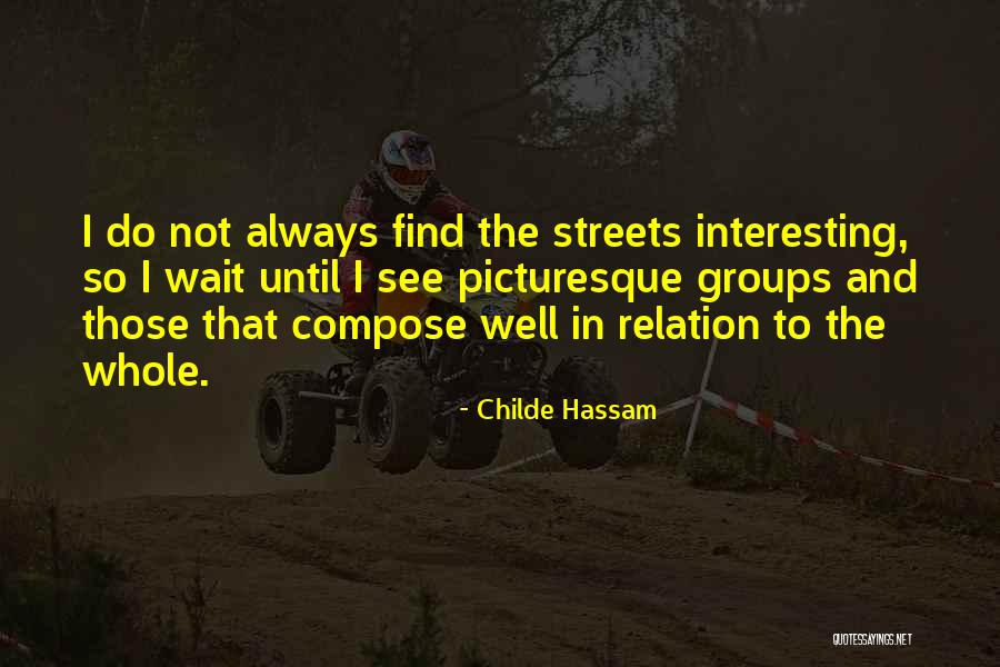 John Napier Turner Quotes By Childe Hassam John Napier Turner Quotes By Childe Hassam