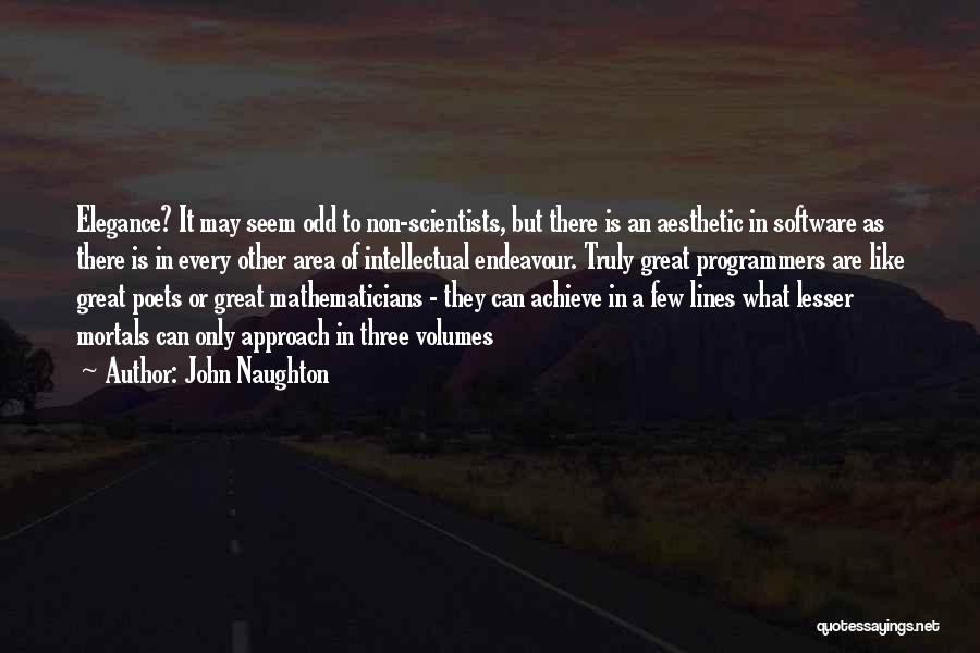 John Naughton Quotes 1148718