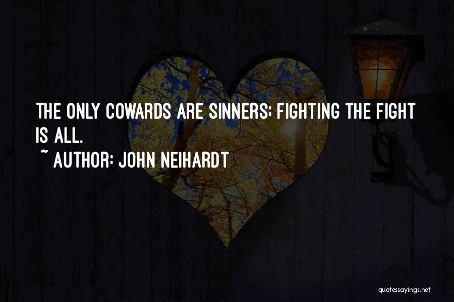 John Neihardt Quotes 1709051