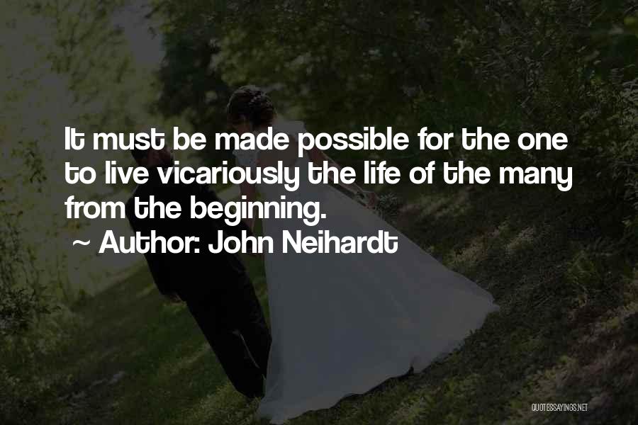 John Neihardt Quotes 686411