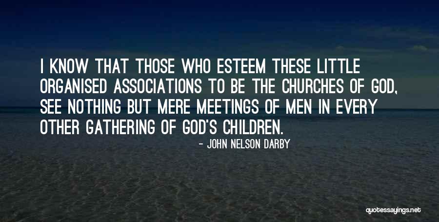 John Nelson Darby Quotes 1615962