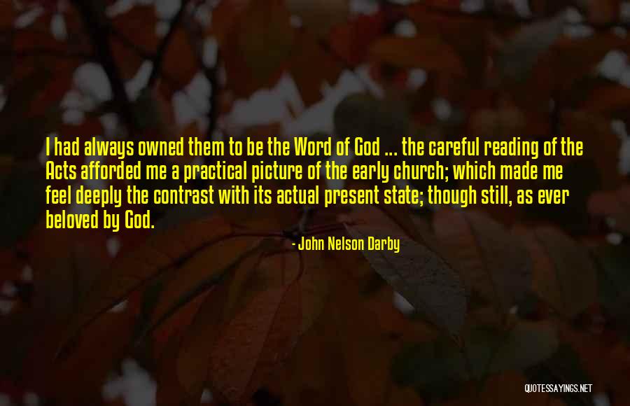 John Nelson Darby Quotes 2109435 John Nelson Darby Quotes 2109435