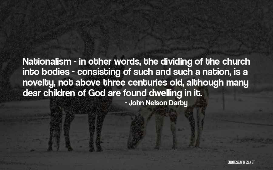 John Nelson Darby Quotes 318270 John Nelson Darby Quotes 318270