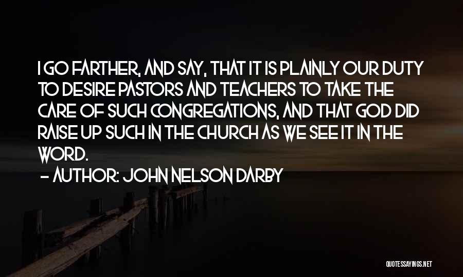 John Nelson Darby Quotes 705788