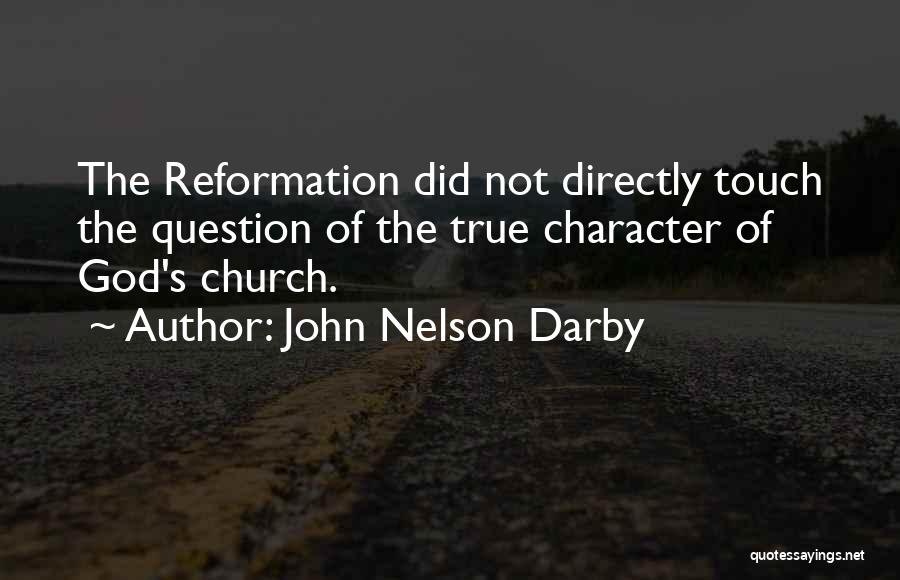 John Nelson Darby Quotes 899966