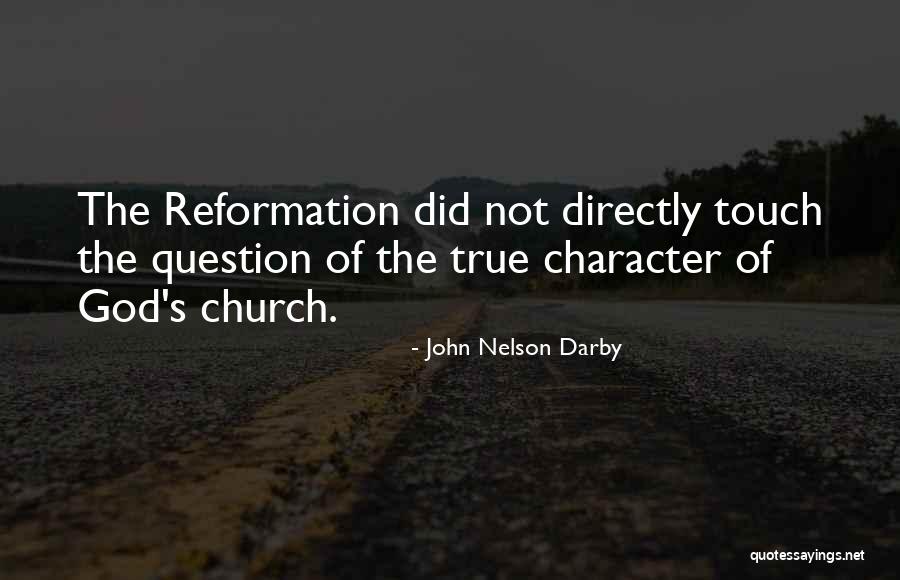 John Nelson Darby Quotes 899966