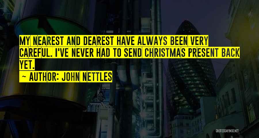 John Nettles Quotes 469970