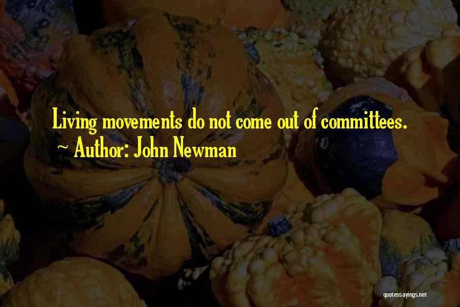 John Newman Quotes 1792164