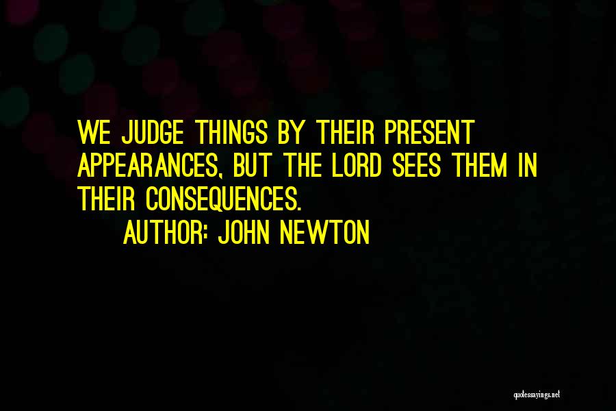 John Newton Quotes 1222531