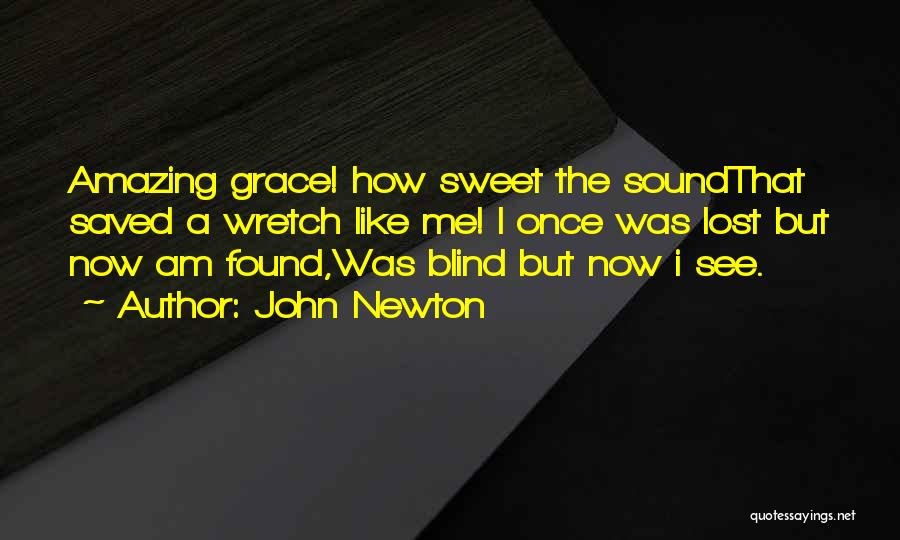 John Newton Quotes 1443921