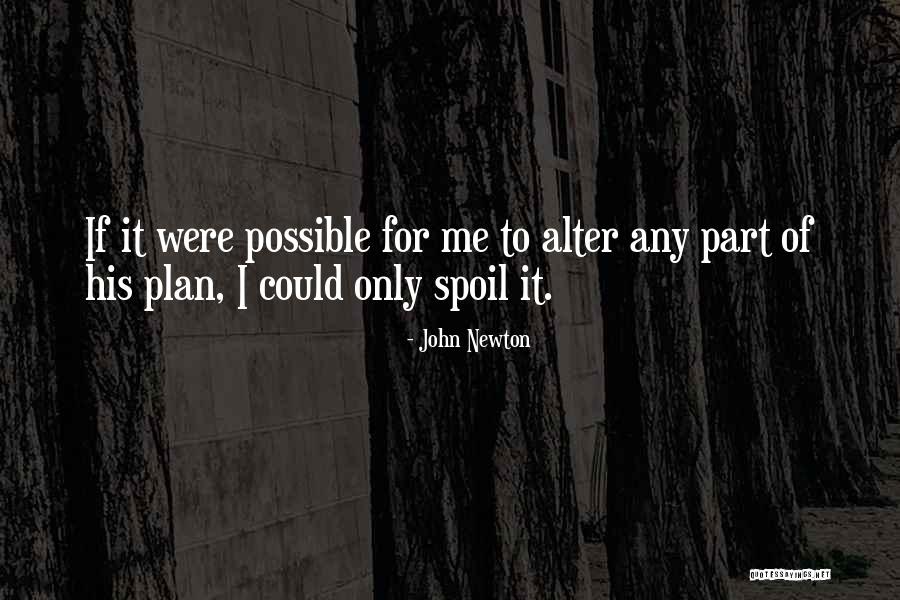 John Newton Quotes 1893206 John Newton Quotes 1893206