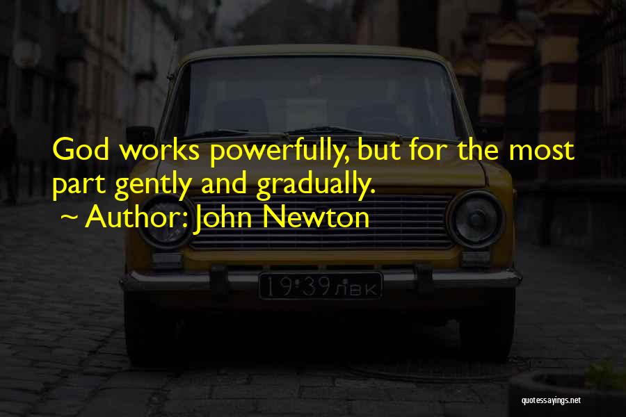 John Newton Quotes 1895687