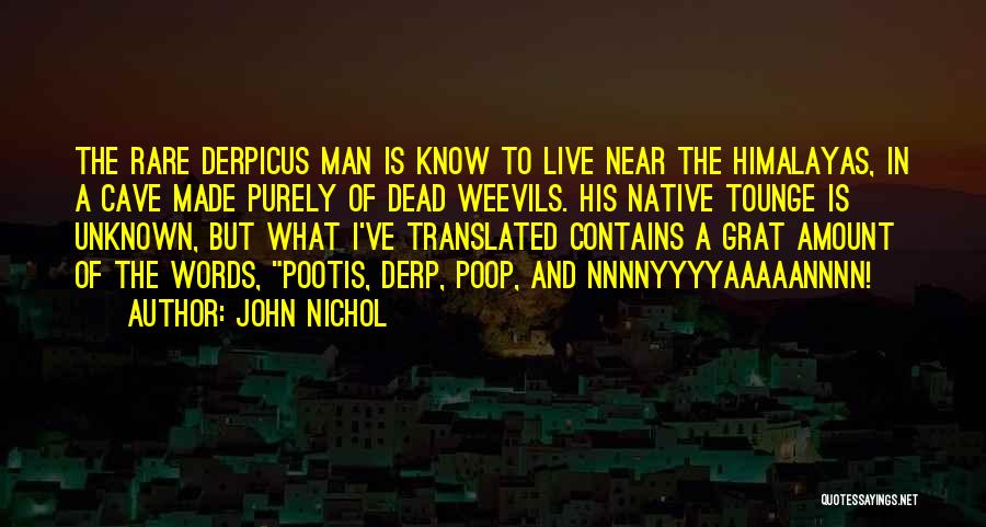 John Nichol Quotes 1491194