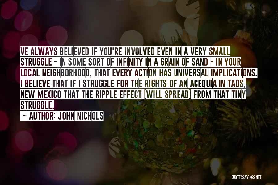 John Nichols Quotes 827012