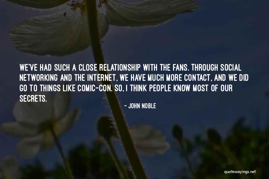 John Noble Quotes 787020