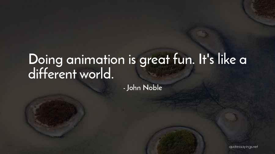 John Noble Quotes 790394