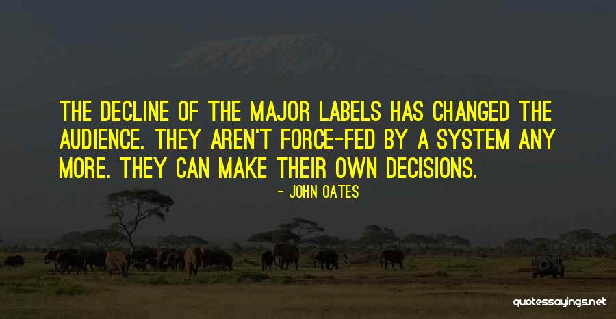 John Oates Quotes 1011432 John Oates Quotes 1011432