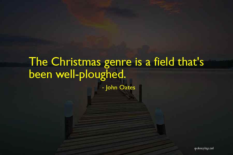 John Oates Quotes 1097980 John Oates Quotes 1097980