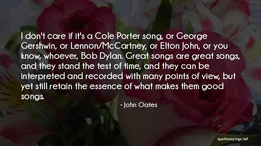 John Oates Quotes 1132489 John Oates Quotes 1132489