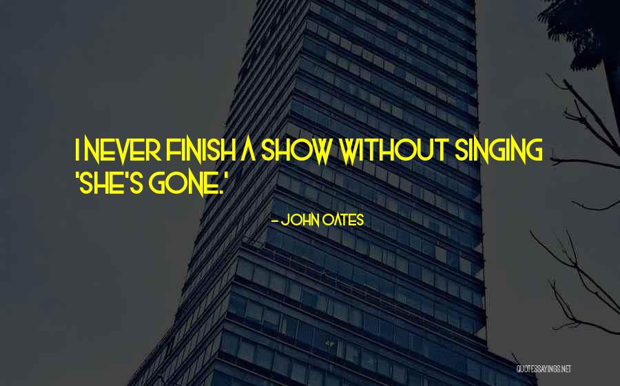 John Oates Quotes 1431304 John Oates Quotes 1431304