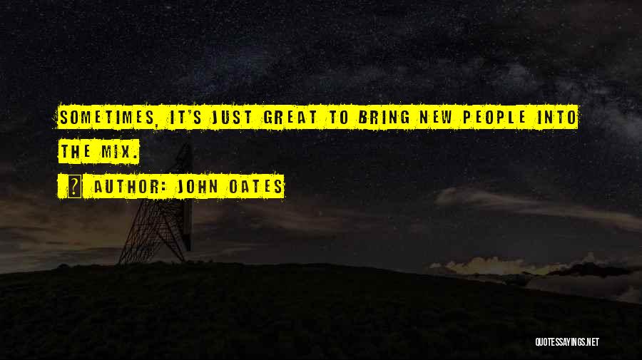 John Oates Quotes 1435334