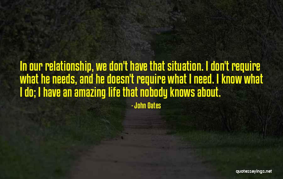 John Oates Quotes 1472066 John Oates Quotes 1472066