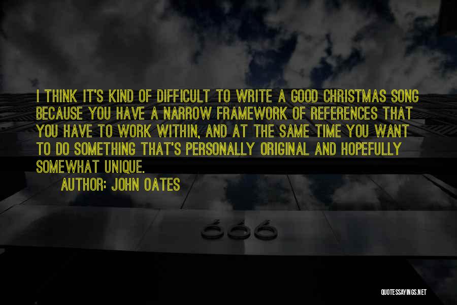 John Oates Quotes 1763888