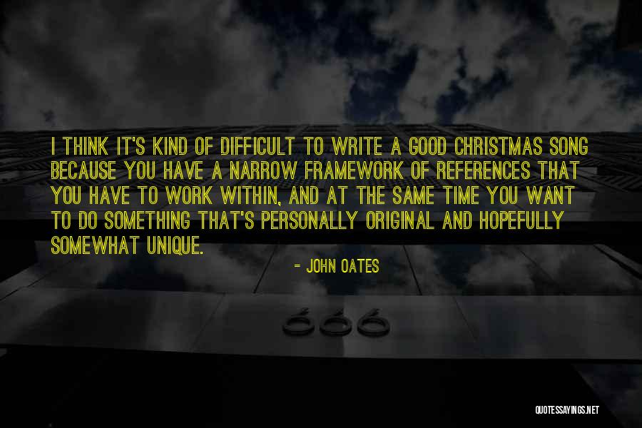 John Oates Quotes 1763888 John Oates Quotes 1763888