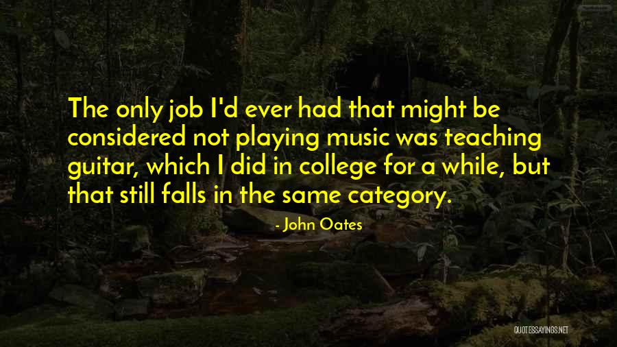 John Oates Quotes 2060380