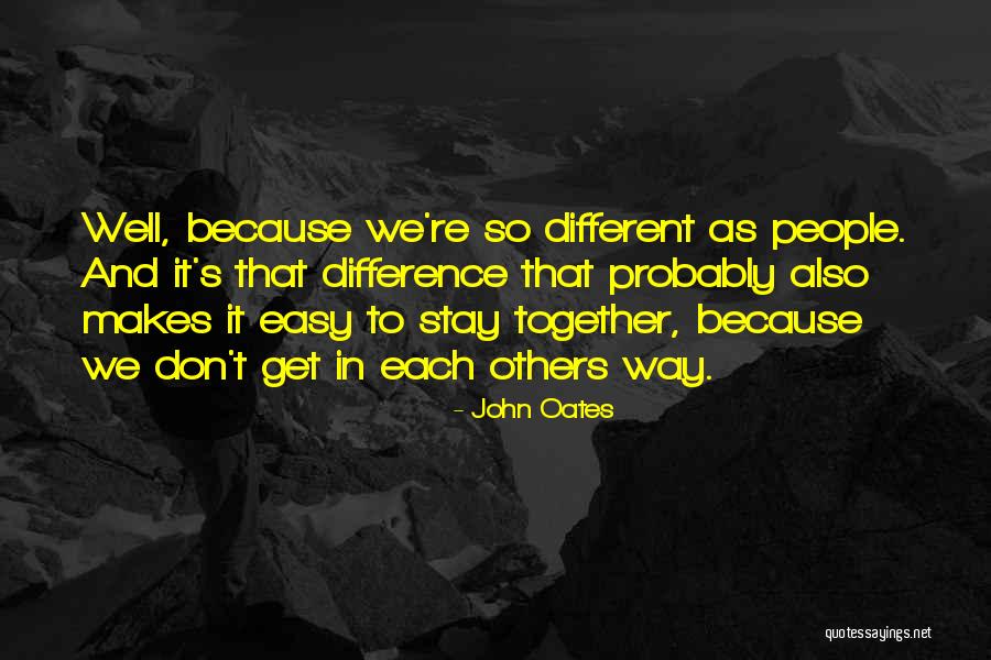 John Oates Quotes 2245370