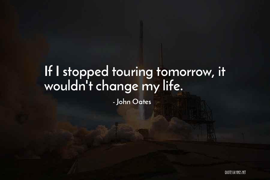 John Oates Quotes 373413 John Oates Quotes 373413