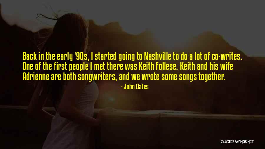 John Oates Quotes 615304 John Oates Quotes 615304