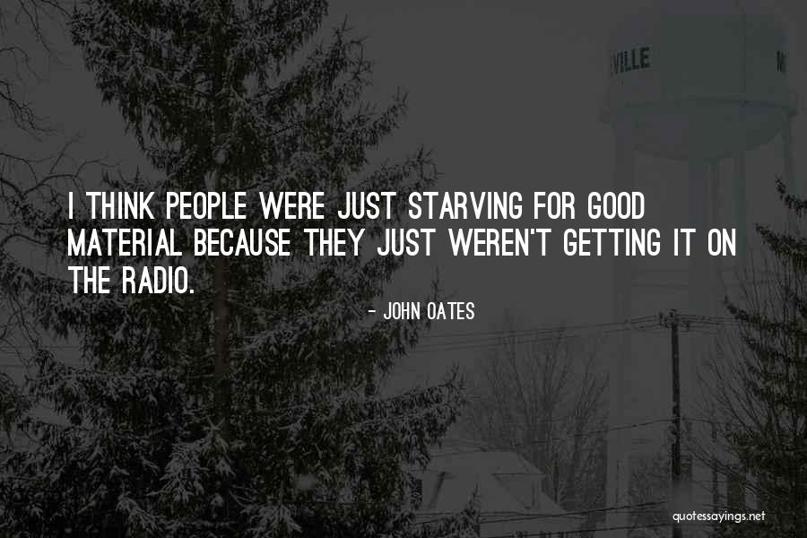 John Oates Quotes 639315 John Oates Quotes 639315